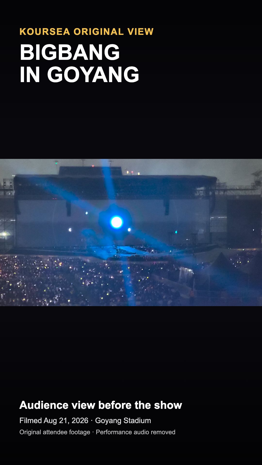 Audience and stage view at Goyang Stadium before the BIGBANG concert